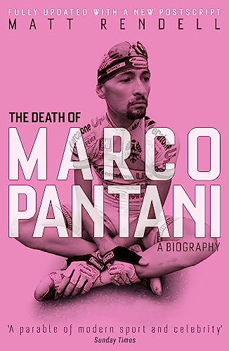 The Death of Marco Pantani: A Biography von Weidenfeld & Nicolson