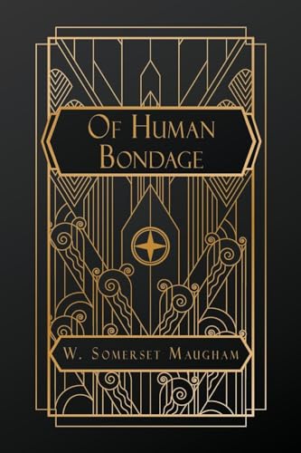 Of Human Bondage von NATAL PUBLISHING, LLC