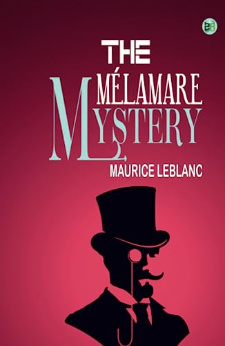 The Mélamare Mystery