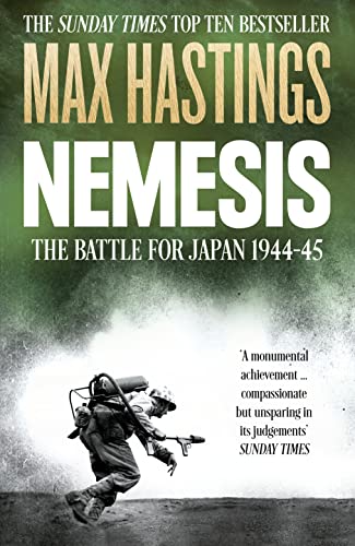 Nemesis: The Battle for Japan, 1944–45 von William Collins