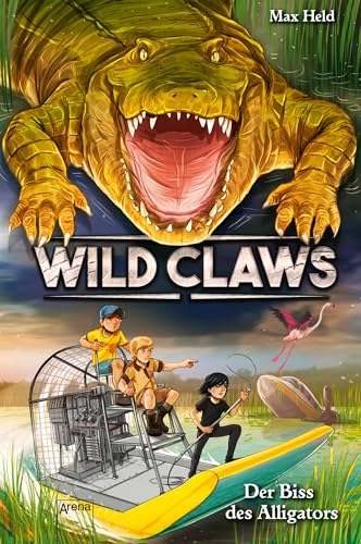 Wild Claws (2). Der Biss des Alligators von Arena