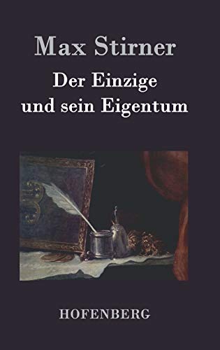 Der Einzige und sein Eigentum