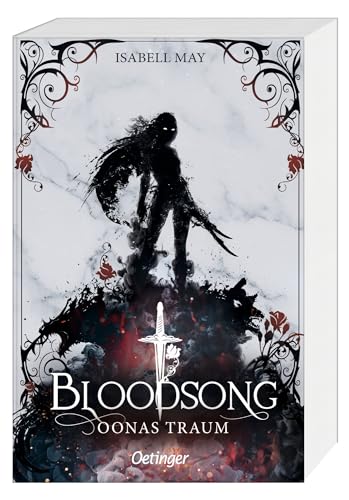 Bloodsong 2. Oonas Traum: Band 2 der mitreißenden Romantasy-Reihe voller Rivalität, Abenteuer und Liebe für Young-Adult-Fans ab 14 Jahren