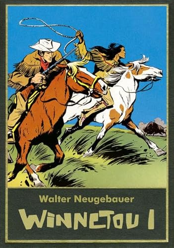 Winnetou I: Walter Neugebauer (Karl May Walter Neugebauer)
