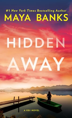 Hidden Away (A KGI Novel, Band 3)