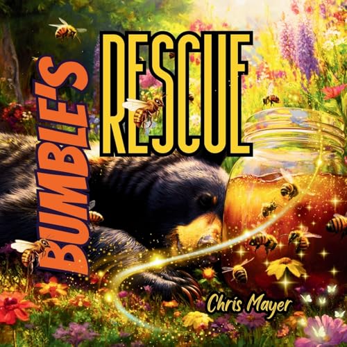 BUMBLE'S RESCUE: Animal Superpowers von BOWKER