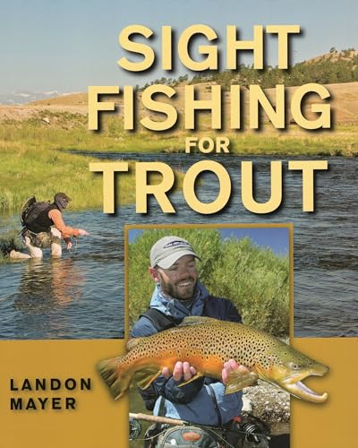 Sight Fishing for Trout