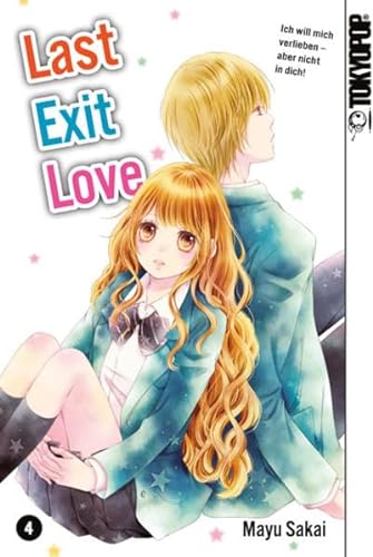 Last Exit Love 04 von TOKYOPOP GmbH