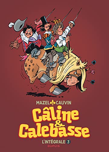 Câline et Calebasse - L'intégrale - Tome 3 - 1985-1992