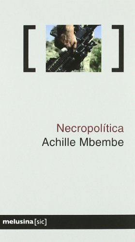 Necropolítica (Sic) von EDITORIAL MELUSINA (UDL)