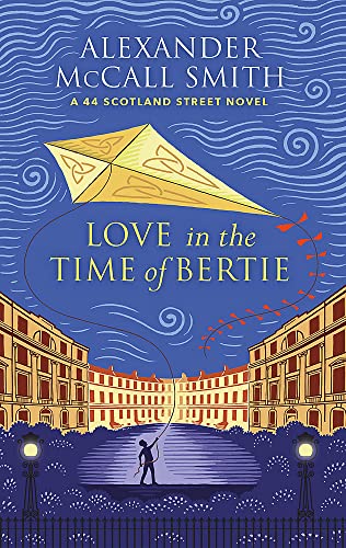 Love in the Time of Bertie (44 Scotland Street) von Abacus