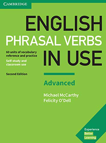English Phrasal Verbs in Use Advanced Book with Answers: Vocabulary Reference and Practice (Vocabulary in Use) von Cambridge University Press