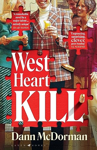 West Heart Kill: An outrageously original work of meta fiction von Raven Books