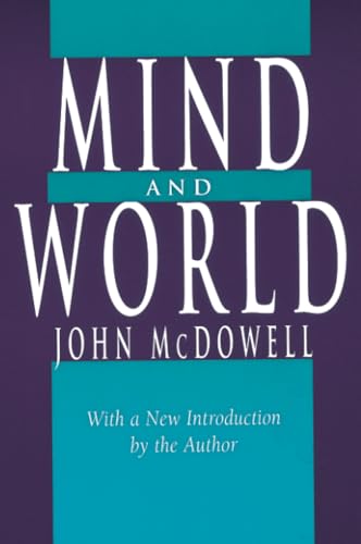 Mind and World: With a New Introduction by the Author von Harvard University Press