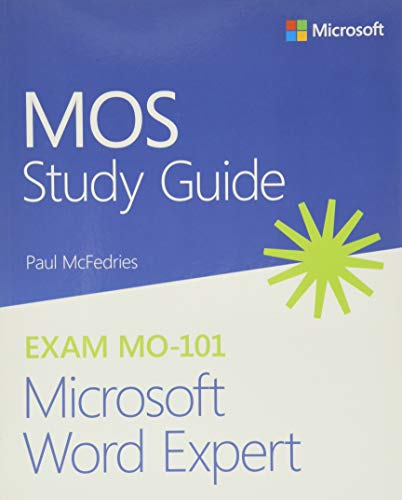 MOS Study Guide for Microsoft Word Expert Exam MO-101 von Microsoft Press