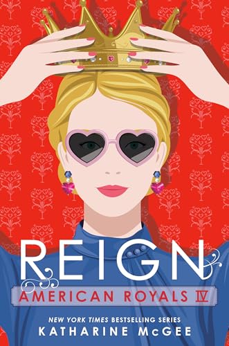 American Royals IV: Reign von Random House Books for Young Readers