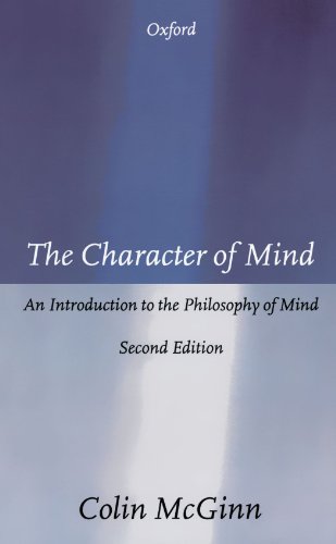 The Character Of Mind: An Introduction to the Philosophy of Mind (O.P.U.S.) (Opus S) von Oxford University Press