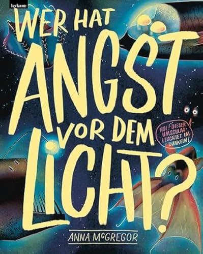 Wer hat Angst vor dem Licht?