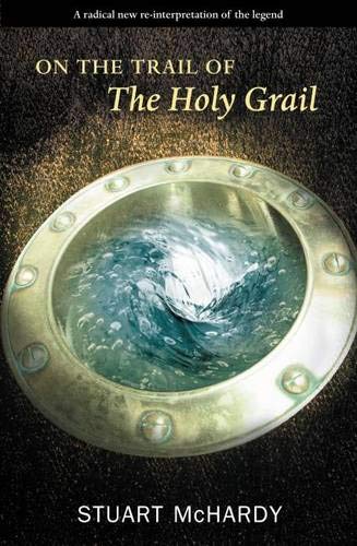 On the Trail of the Holy Grail (On the Trail of S.) von Luath Press Limited