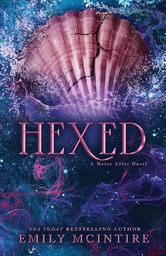 Hexed: INSTANT #1 SUNDAY TIMES BESTSELLER: A Dark Contemporary Romance (Never After) von Sourcebooks LLC