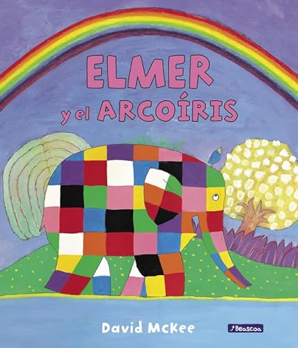 Elmer. Elmer y el arcoíris (Cuentos infantiles)