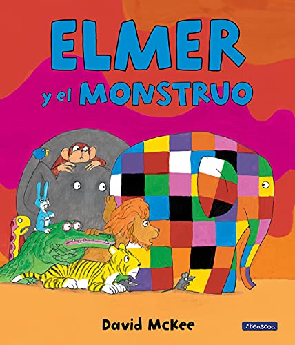 Elmer. Elmer y el monstruo : álbum ilustrado (Cuentos infantiles)
