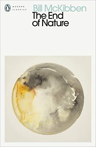 The End of Nature (Penguin Modern Classics) von Penguin