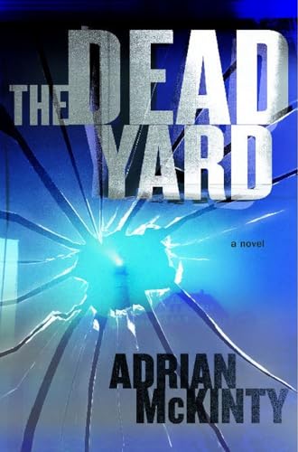 The Dead Yard: A Novel von Scribner Book Company