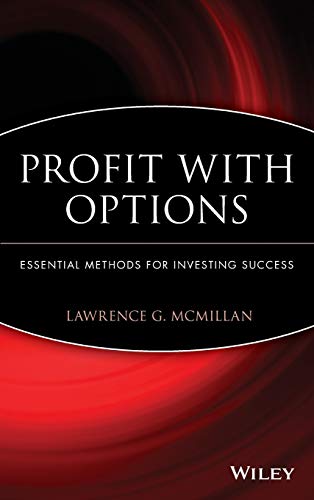 Profit With Options: Essential Methods for Investing Success (Marketplace Book) von Wiley