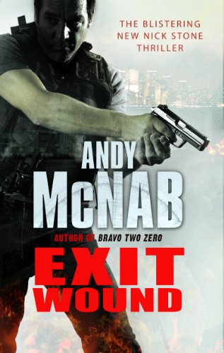 Exit Wound: (Nick Stone Thriller 12) (Nick Stone, 12, Band 12)