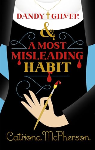 Dandy Gilver and a Most Misleading Habit von Hodder & Stoughton General Division