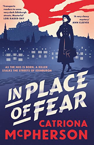 In Place of Fear: A gripping 2023 medical murder mystery crime thriller set in Edinburgh (The Edinburgh Murders) von Hodder Paperbacks