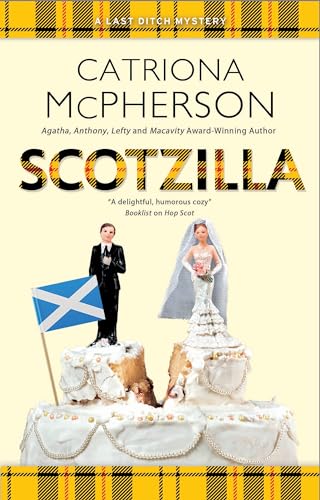 Scotzilla (Last Ditch Mystery) von Severn House