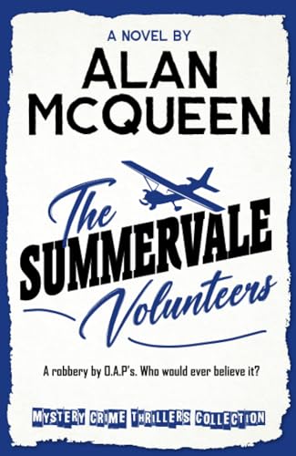 The SummeVale Volunteers (Mystery Crime Thrillers Collection, Band 2) von G2 Entertainment