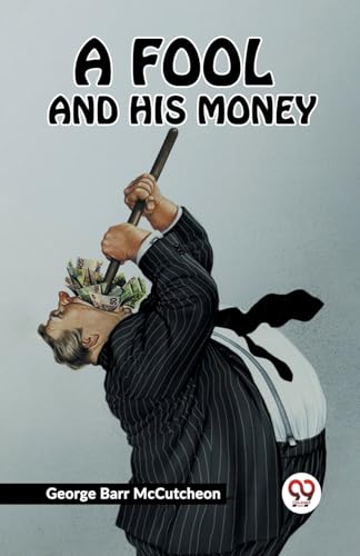 A FOOL AND HIS MONEY von Double9 Books