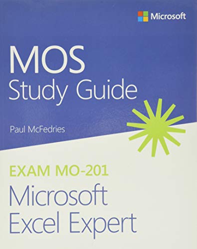 MOS Study Guide for Microsoft Excel Expert Exam MO-201 von Addison Wesley