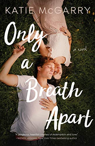 Only a Breath Apart: A Novel von Tor Teen