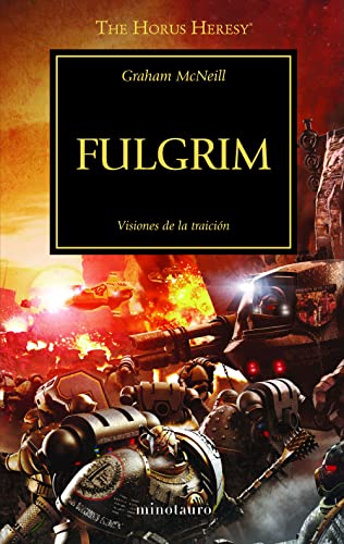 The Horus Heresy nº 05/54 Fulgrim: Visiones de la traición (Warhammer The Horus Heresy, Band 5)