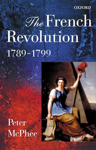 The French Revolution, 1789-1799 von Oxford University Press