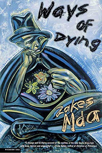 Ways of Dying: A Novel von Picador