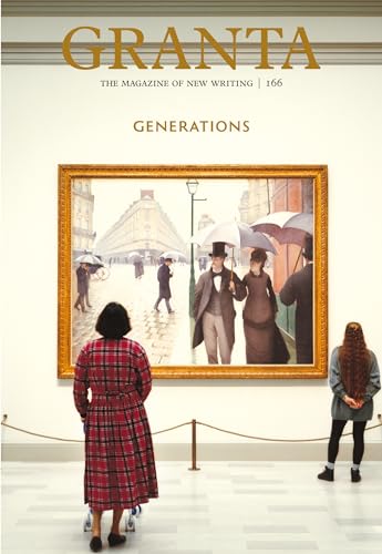 Generations (Granta, 166) von Granta Books