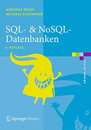 SQL- & NoSQL-Datenbanken (eXamen.press)