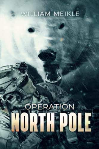Operation North Pole (S-Squad, Band 16) von Severed Press