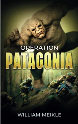 Operation: Patagonia (S-Squad, Band 14) von Severed Press