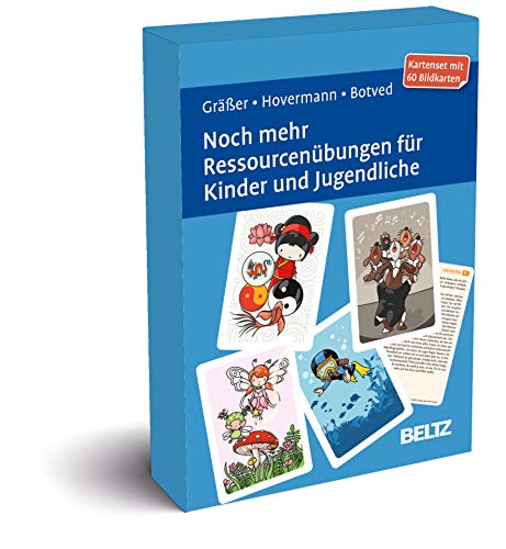 Noch mehr Ressourcenübungen für Kinder und Jugendliche: Kartenset mit 60 Bildkarten in stabiler Box, Kartenformat 9,8 x 14,3 cm. Mit 20-seitigem Booklet (Beltz Therapiekarten)