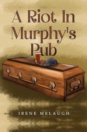 A Riot In Murphy's Pub von Pegasus Elliot Mackenzie Publishers