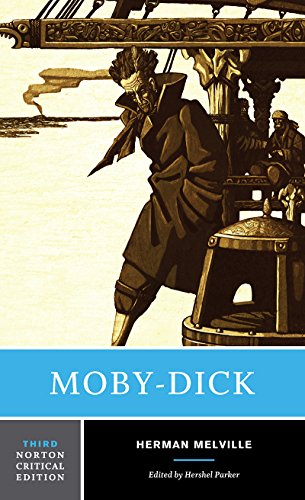 Moby-Dick - A Norton Critical Edition (Norton Critical Editions, Band 0)