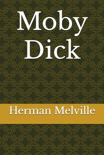 Moby Dick von Independently published