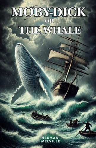 Moby-Dick: An 1851 Literary Classic von Independently published