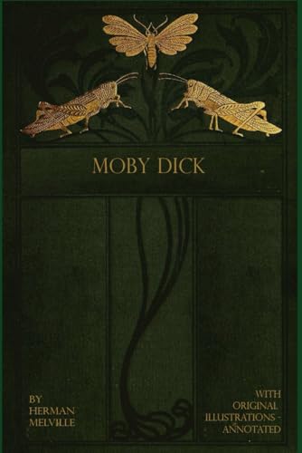 Moby Dick: With original illustrations - annotated von Independently published